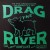 Buy Drag The River - At The Green Door Oklahoma City, Ok? (Live) Mp3 Download