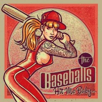 Purchase The Baseballs - Hit Me Baby...