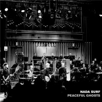 Purchase Nada Surf - Peaceful Ghosts