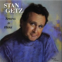 Purchase Stan Getz - Spring Is Here