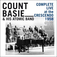 Purchase Count Basie & His Atomic Band - Complete Live At The Crescendo 1958 CD4