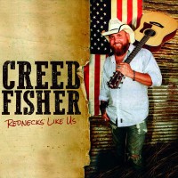 Purchase Creed Fisher - Rednecks Like Us