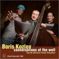 Buy Boris KozloV - Conversations At The Well Mp3 Download