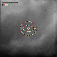Purchase Harrison Brome - Fill Your Brains (EP)