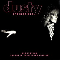 Purchase Dusty Springfield - Reputation (Expanded Collector's Edition 2016) CD2
