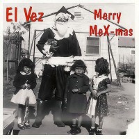 Purchase El Vez - Merry Mex-Mas
