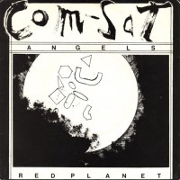Purchase Comsat Angels - Red Planet (VLS)