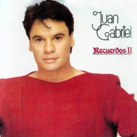 Purchase Juan Gabriel - Recuerdos II (Reissued 1996)