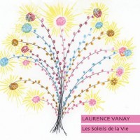 Purchase Laurence Vanay - Les Soleils De La Vie (Previously Unreleased 1977)