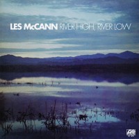 Purchase Les Mccann - River High, River Low (Vinyl)