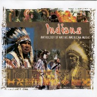 Purchase Nick Straybizer Serena - Indians: Anthology Of Native American Music