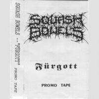 Purchase Squash Bowels - Furgott (EP)