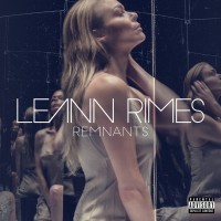 Purchase LeAnn Rimes - Remnants (Deluxe Edition)