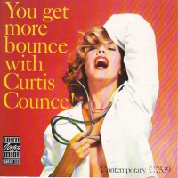 Purchase Curtis Counce - You Get More Bounce With Curtis Counce! (Reissued 1988)