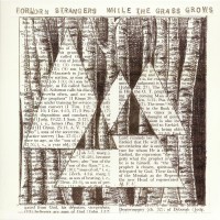 Purchase Forlorn Strangers - While The Grass Grows