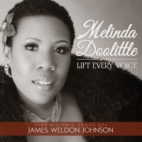 Purchase Melinda Doolittle - Lift Every Voice: The Historic Songs Of James Weldon Johnson CD2