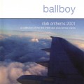 Buy Ballboy - Club Anthems 2001 Mp3 Download