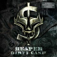 Purchase Reaper - Dirty Cash