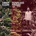 Buy Omer Klein - Fearless Friday Mp3 Download