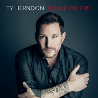 Purchase Ty Herndon - House on Fire