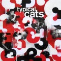 Buy Typical Cats - 3 Mp3 Download