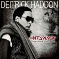 Buy Deitrick Haddon - Anthology: The Writer & His Music Mp3 Download