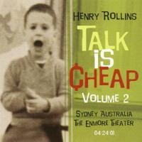 Purchase Henry Rollins - Talk Is Cheap Vol. 2 CD1