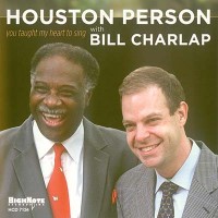 Purchase Houston Person - You Taught My Heart To Sing (With Bill Charlap)
