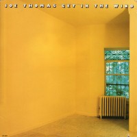 Purchase Joe Thomas - Get In The Wind (Vinyl)