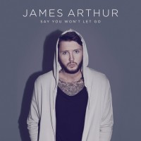 Purchase James Arthur - Say You Won't Let Go (CDS)
