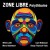 Buy Zone Libre - Polyurbaine Mp3 Download