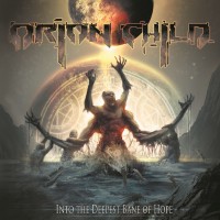Purchase Orion Child - Into The Deepest Bane Of Hope