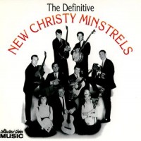 Purchase The New Christy Minstrels - The Definitive New Christy Minstrels CD1