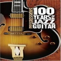 Purchase VA - Progressions: 100 Years Of Jazz Guitar CD1
