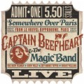 Buy Captain Beefheart - Somewhere Over Paris (Recorded 19 November, 1977 From Le Nouvel Hippodrome) (With The Magic Band) CD1 Mp3 Download