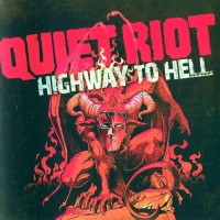 Purchase Quiet Riot - Highway To Hell CD2