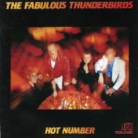 Purchase The Fabulous Thunderbirds - Tuff Enuff & Hot Number