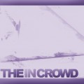Buy We Are the in Crowd - Digital Sampler (EP) Mp3 Download