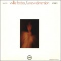 Buy Willie Bobo - A New Dimension (Vinyl) Mp3 Download