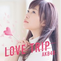 Purchase AKB48 - Love Trip / Shiawase Wo Wakenasai (Type-A) (MCD)