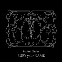 Purchase Marissa Nadler - Bury Your Name