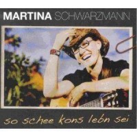 Purchase Martina Schwarzmann - So Schee Kons Lebn Sei CD2