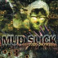 Buy Mud Slick - Into The Nowhere Mp3 Download