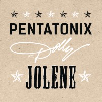 Purchase Pentatonix - Jolene (Feat. Dolly Parton) (CDS)