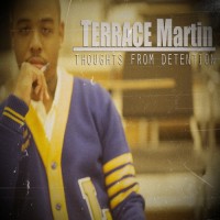 Purchase Terrace Martin - Thoughts From Detention