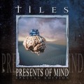 Buy Tiles - Presents Of Mind (Special Edition) Mp3 Download