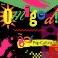Buy VA - Like, Omigod! The '80S Pop Culture Box CD2 Mp3 Download