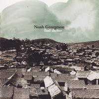 Purchase Noah Georgeson - Find Shelter