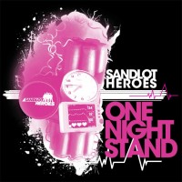 Purchase Sandlot Heroes - One Night Stand (CDS)