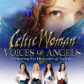 Buy Celtic Woman - Voices Of Angels Mp3 Download